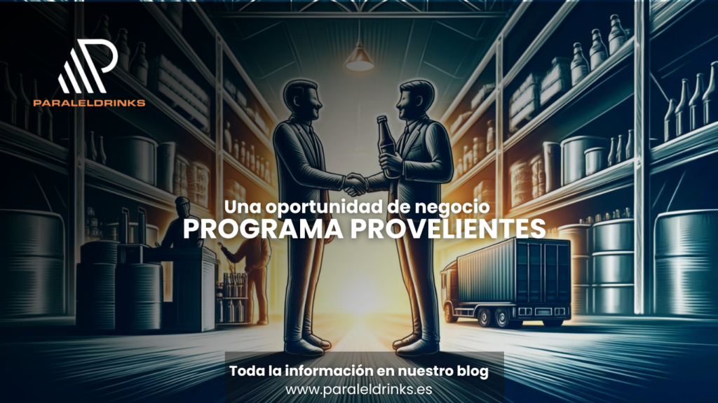 Descubre el programa Provelientes de Paraleldrinks: Una oportunidad de negocio